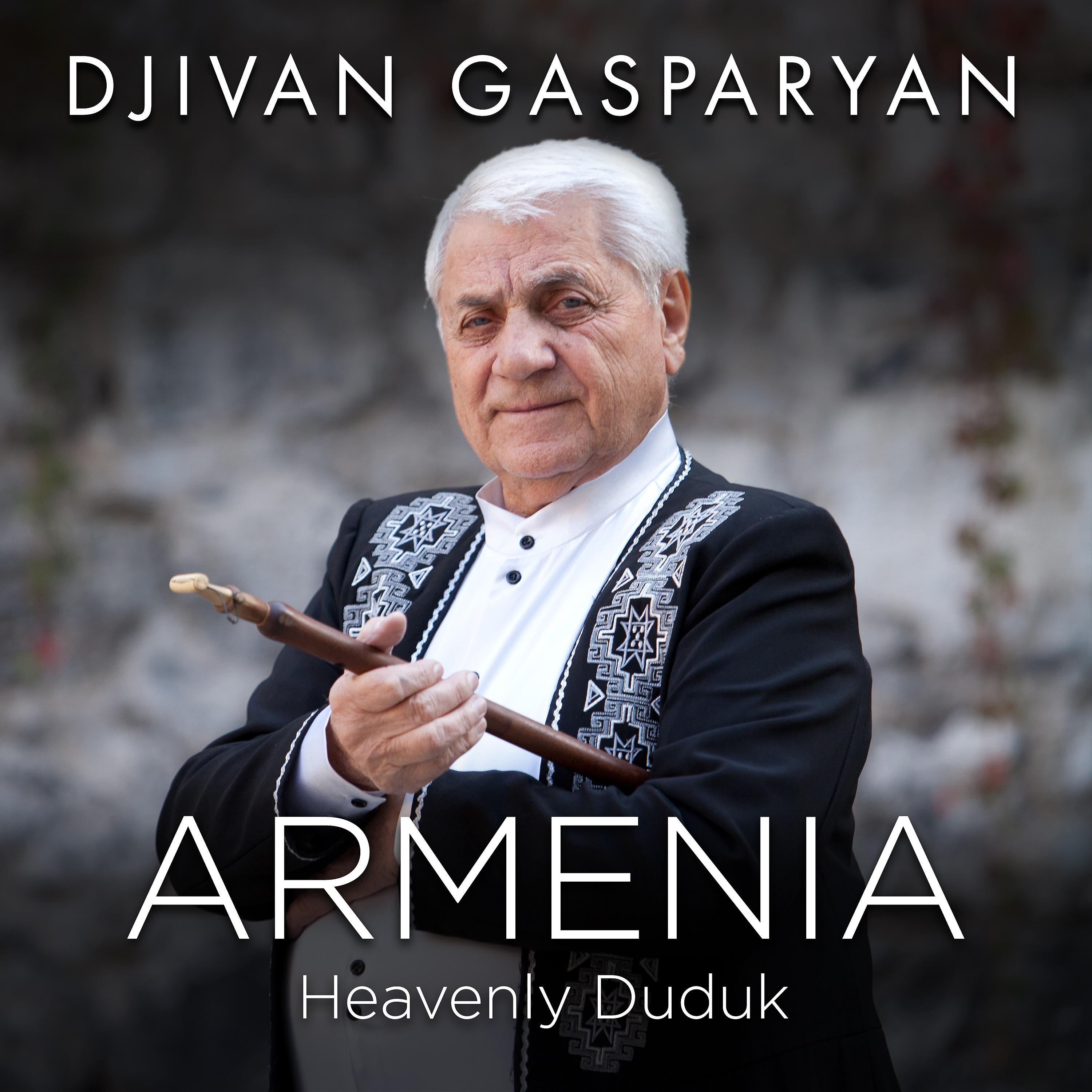 Постер альбома Armenia (Heavenly Duduk)
