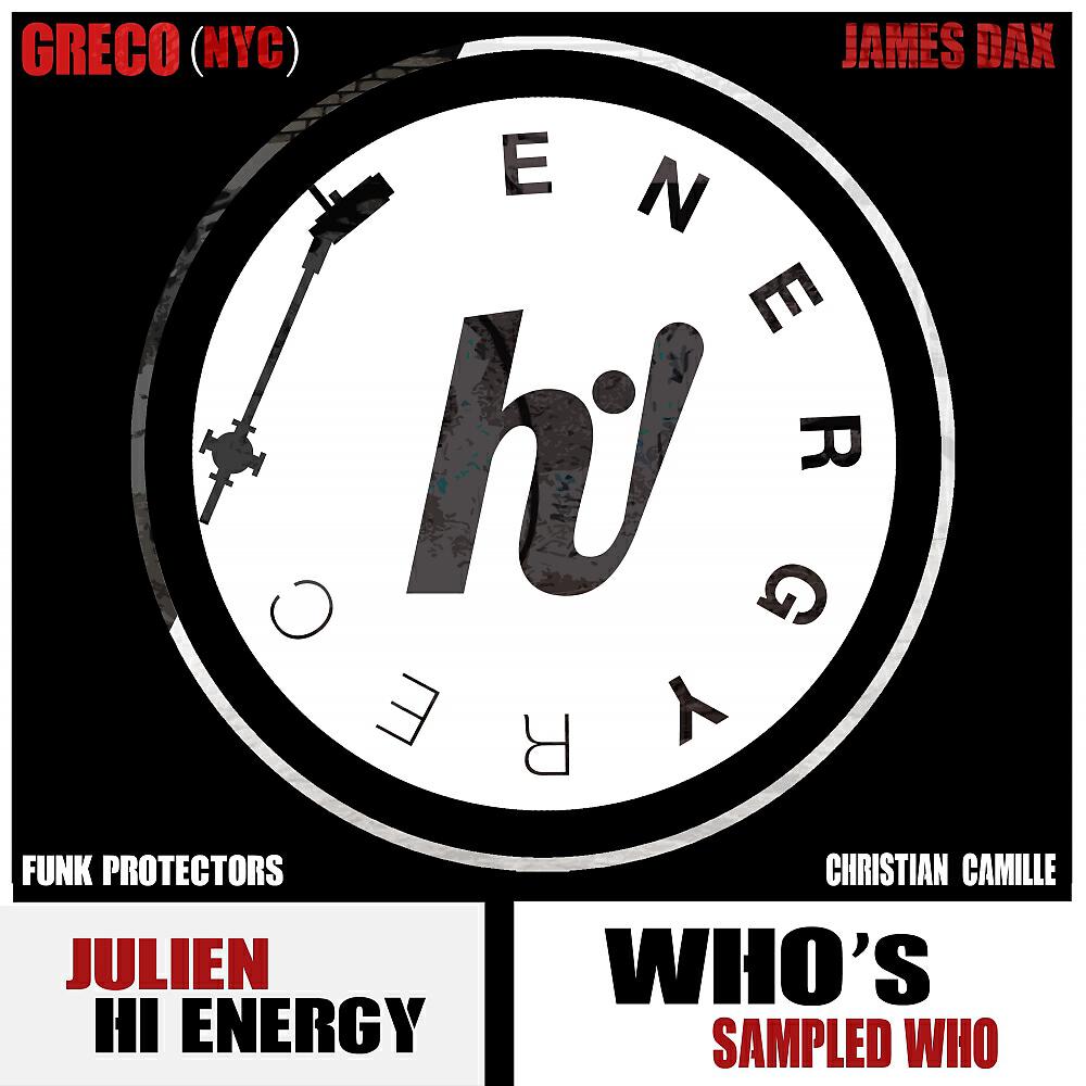 Julien Hi Energy - Low High (Funk Protectors Remix)