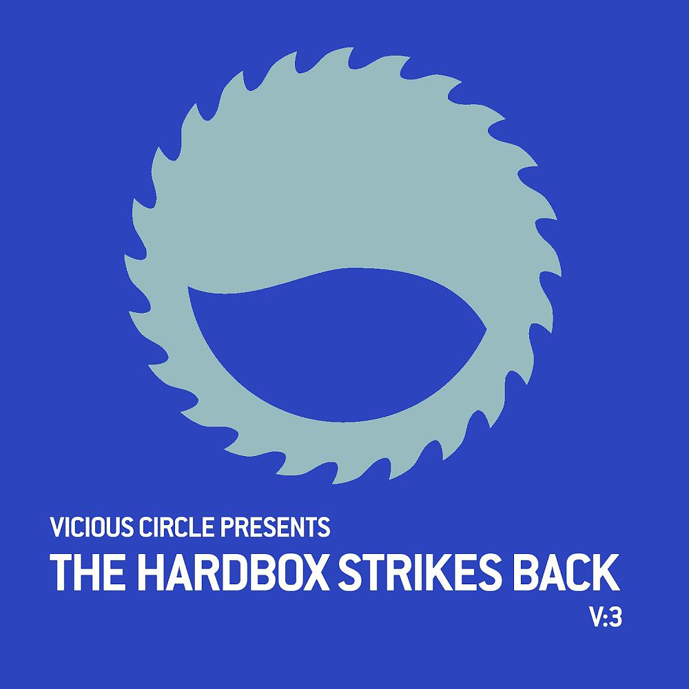 Постер альбома The Hardbox Strikes Back, Vol. 3: Mixed by Defective Audio