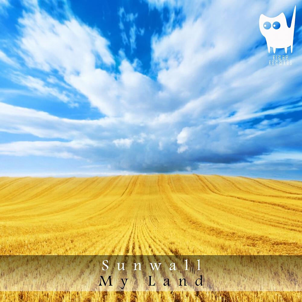 Sunwall - My Land (Original Mix)