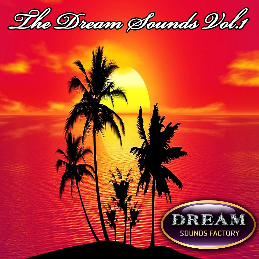 Постер альбома The Dream Sounds, Vol. 1