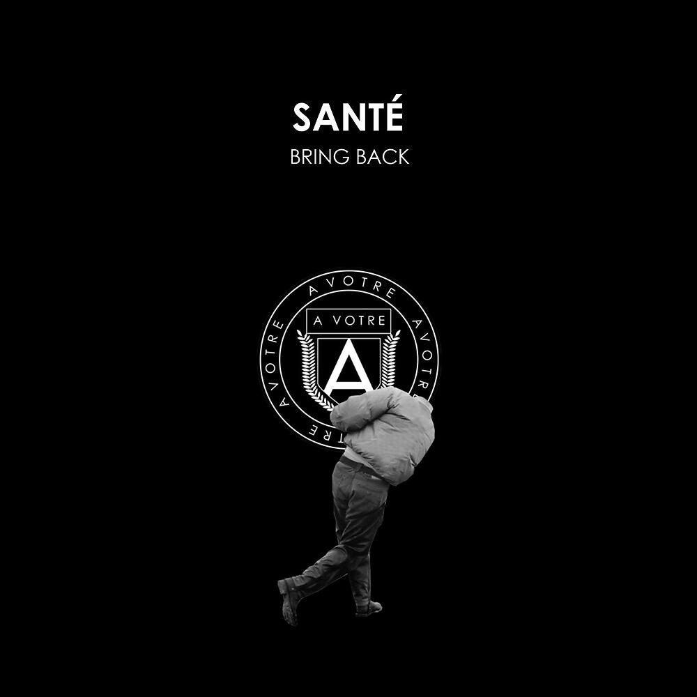 Sante - Bring Back (Secondcity Remix)