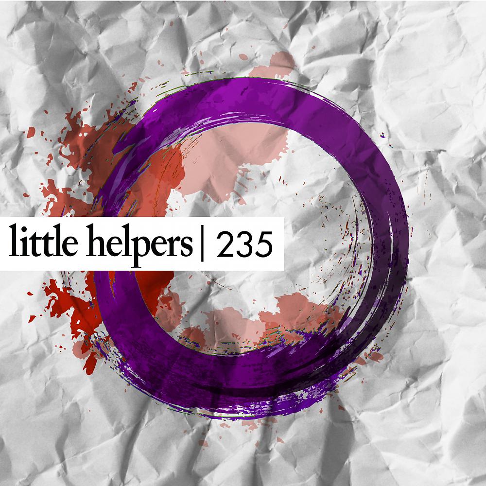 Постер альбома Little Helpers 235