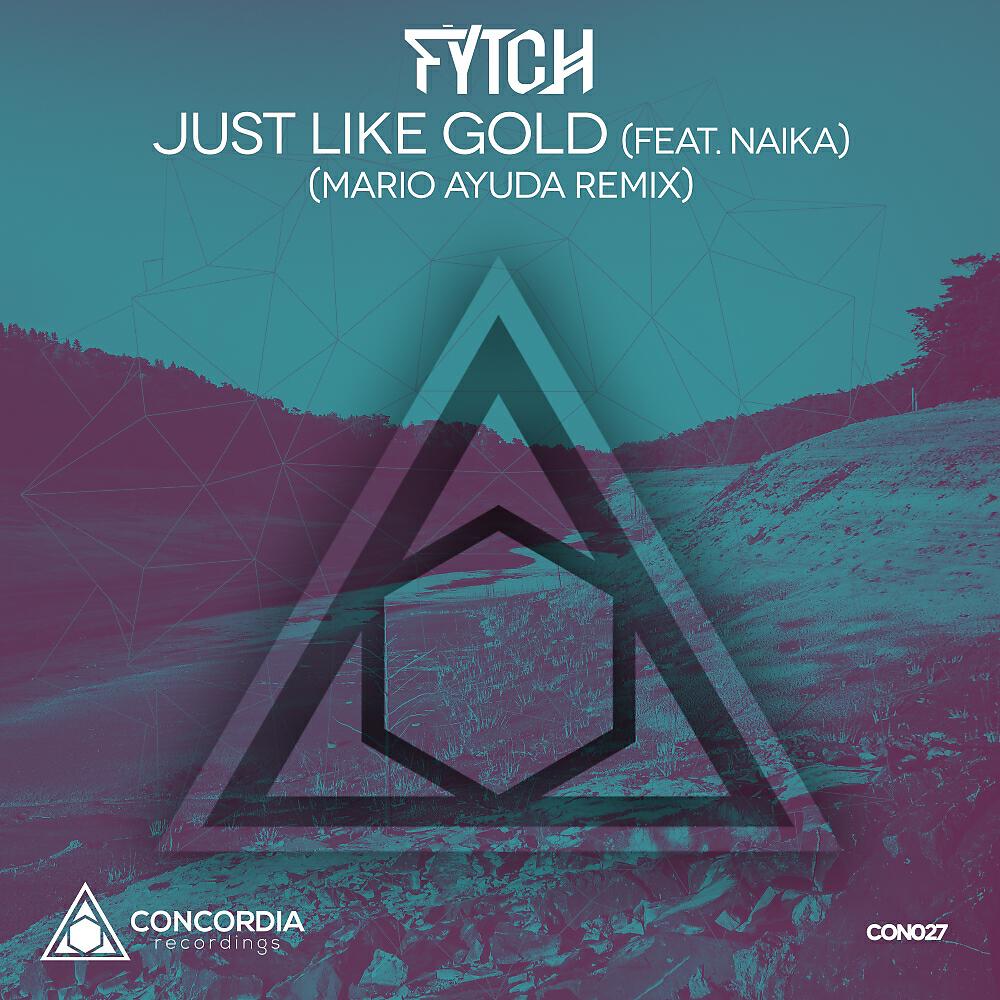 Fytch - Just Like Gold (Mario Ayuda Remix)