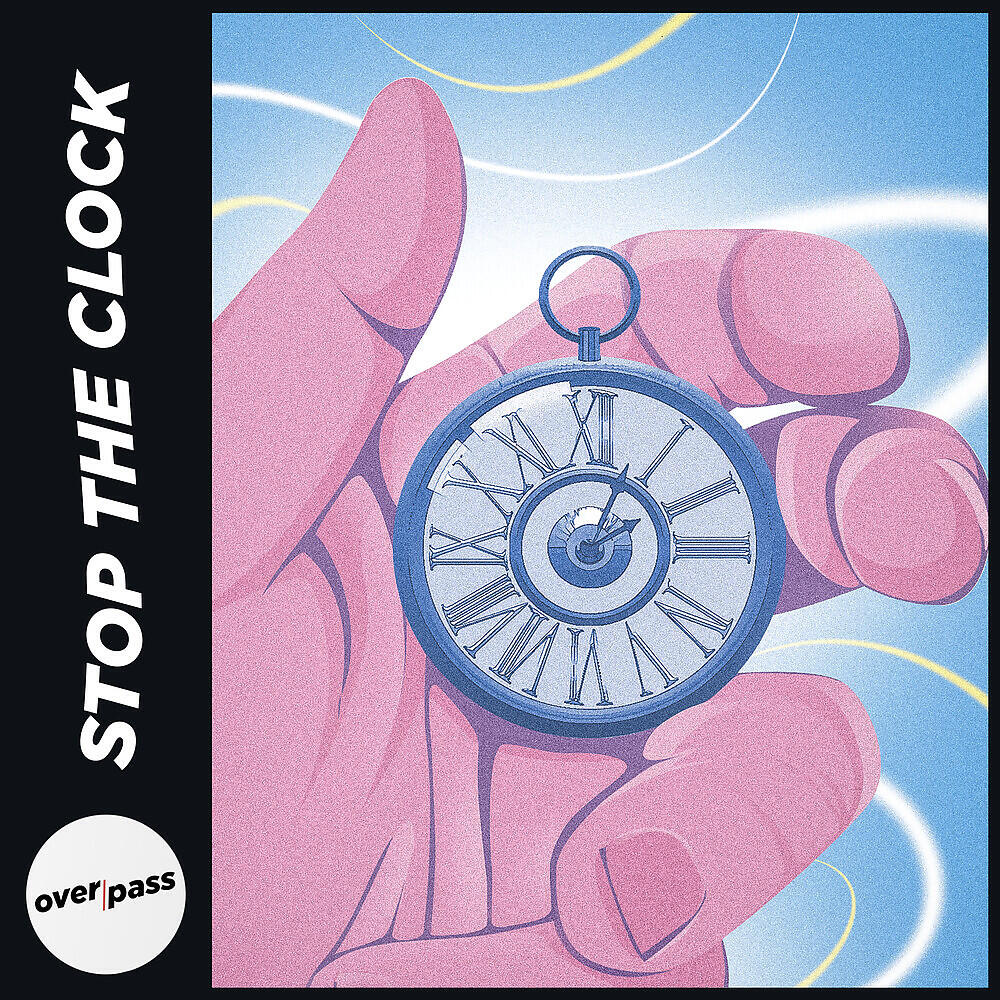 Постер альбома Stop the Clock