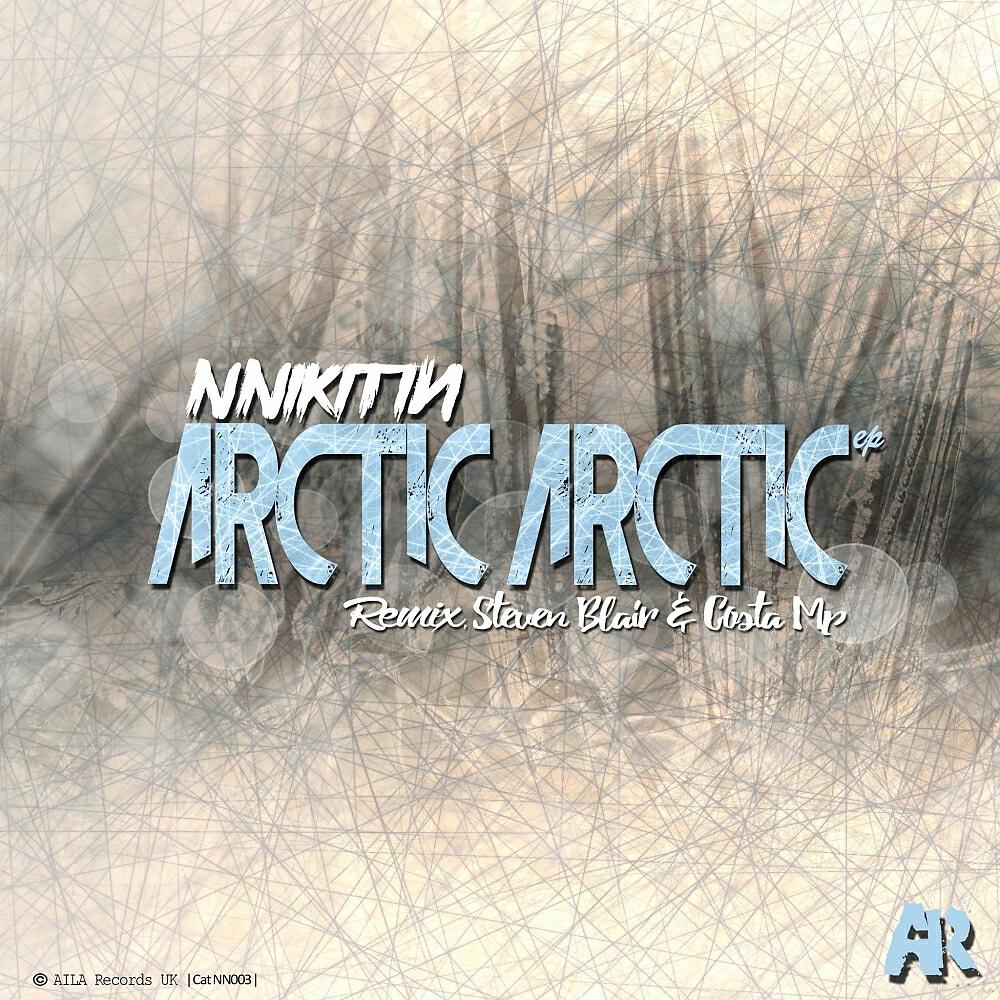 NNikitin - Arctic Arctic (Costa Mp Remix)