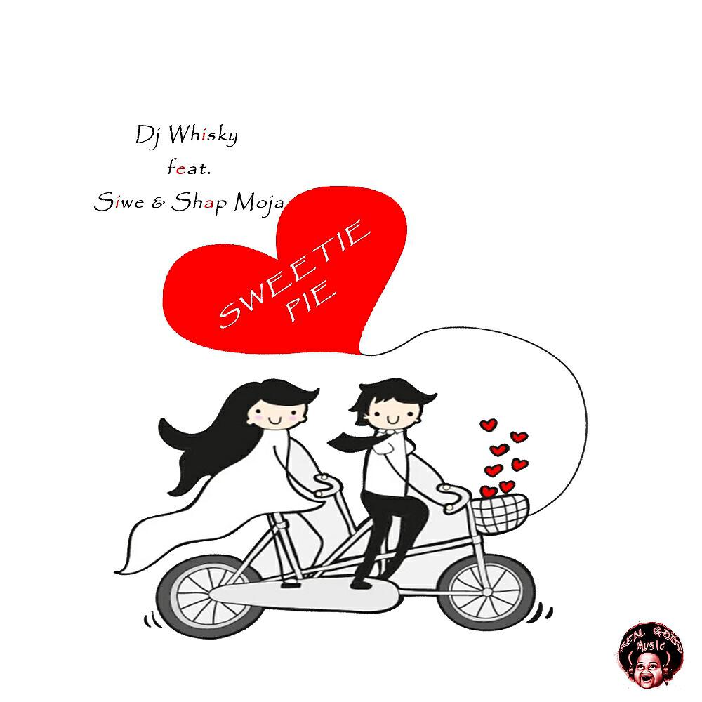 DJ Whisky - Sweetie Pie