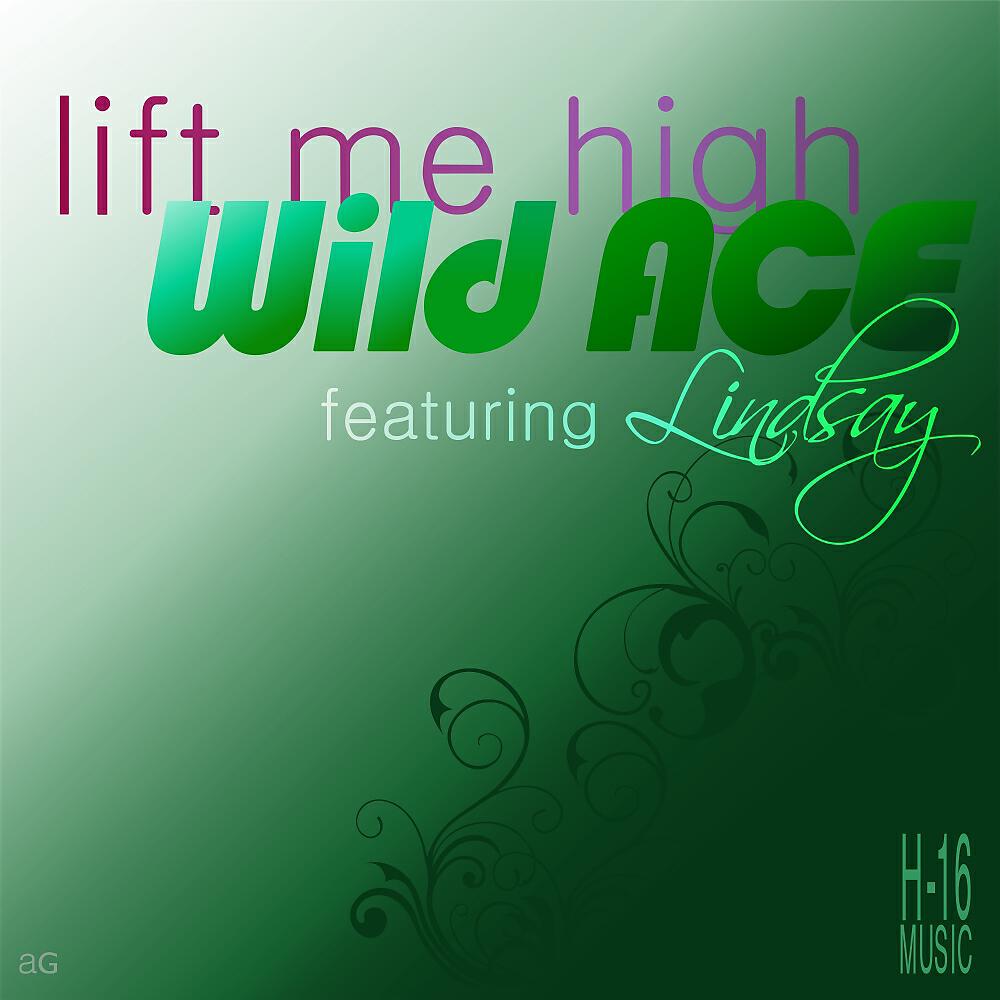 Wild Ace - Lift Me High (H-16 Trance Mix - No Rap)