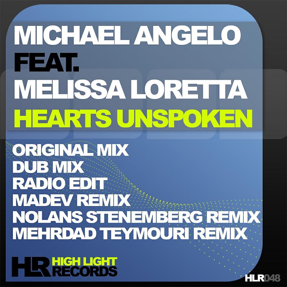 Michael Angelo - Hearts Unspoken (Radio Edit)