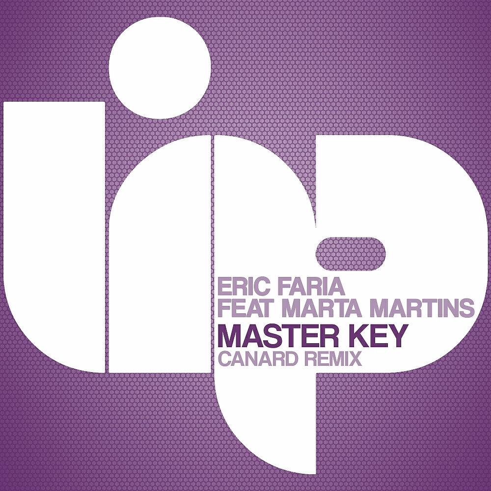 Eric Faria - Master Key (Canard Remix)
