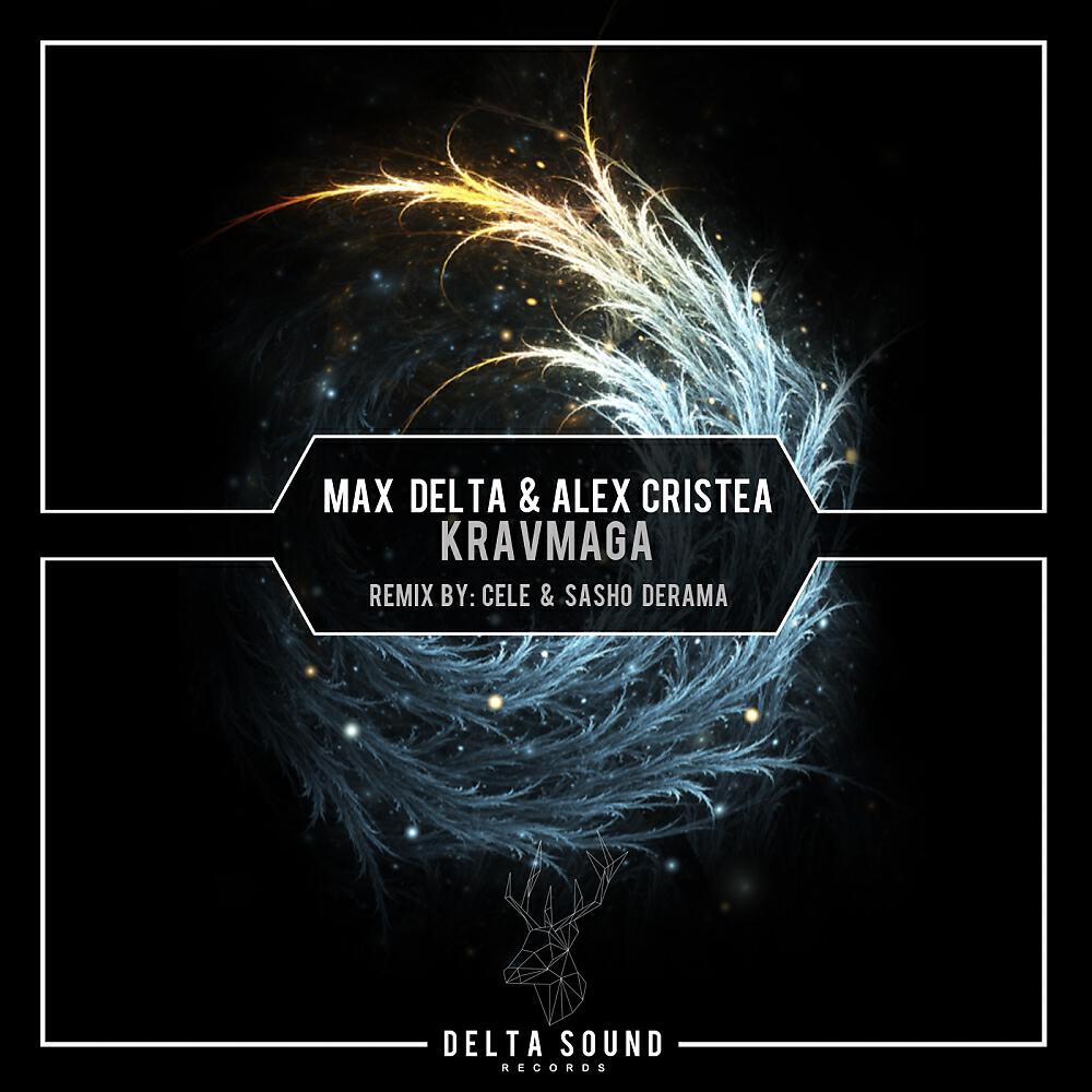 Max Delta - Kravmaga (Cele Remix)