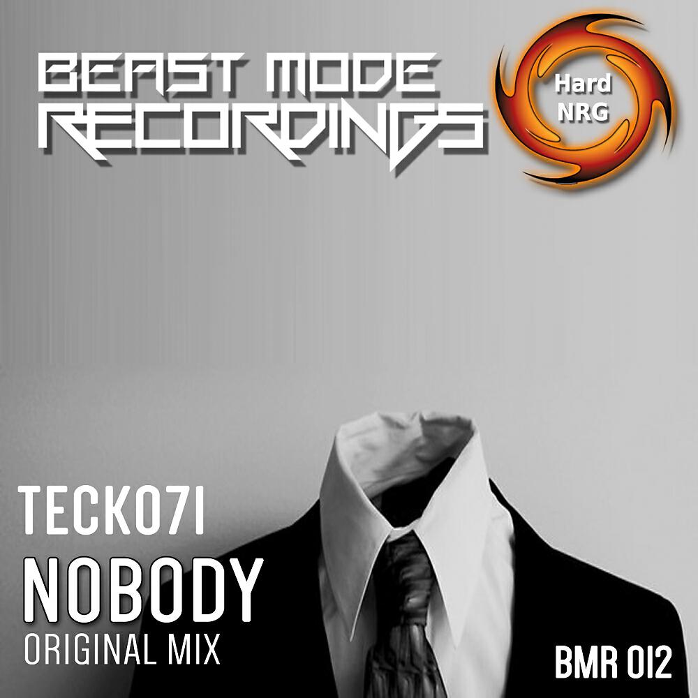 Teck071 - Nobody