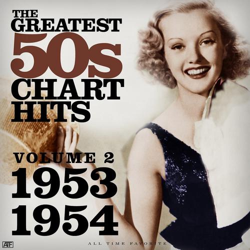 Постер альбома The Greatest 50s Chart Hits, Vol.2