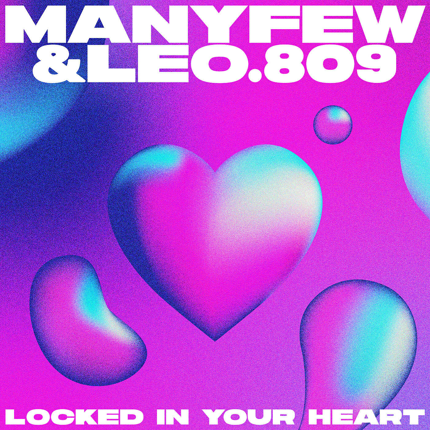 ManyFew - Locked In Your Heart