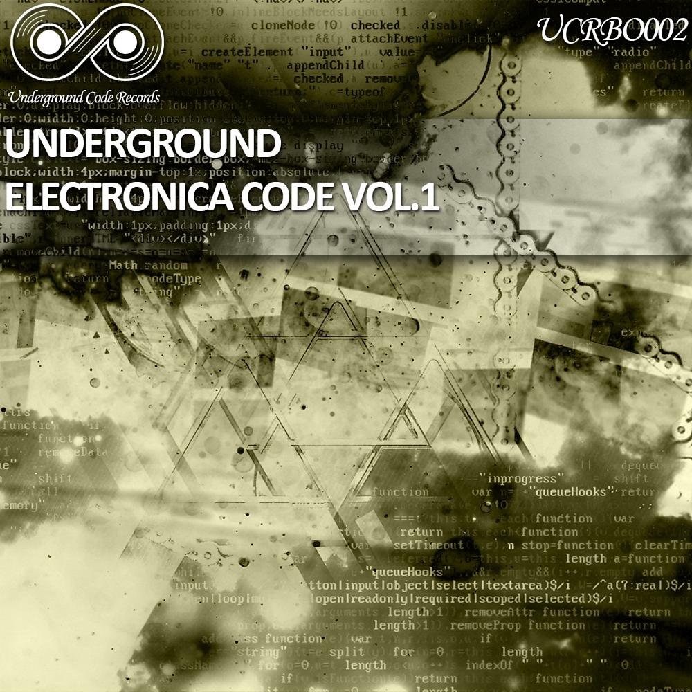 Постер альбома Underground Electronica Code, Vol. 1