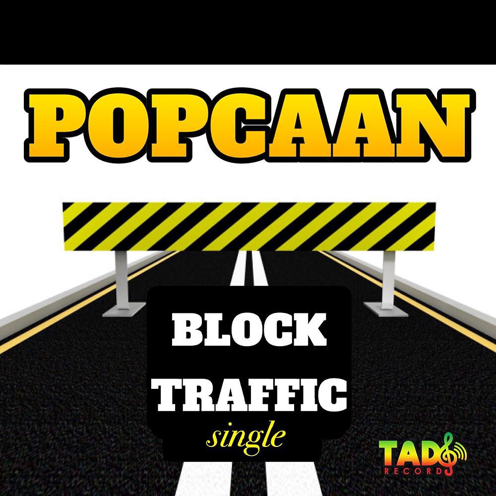Постер альбома Block Traffic