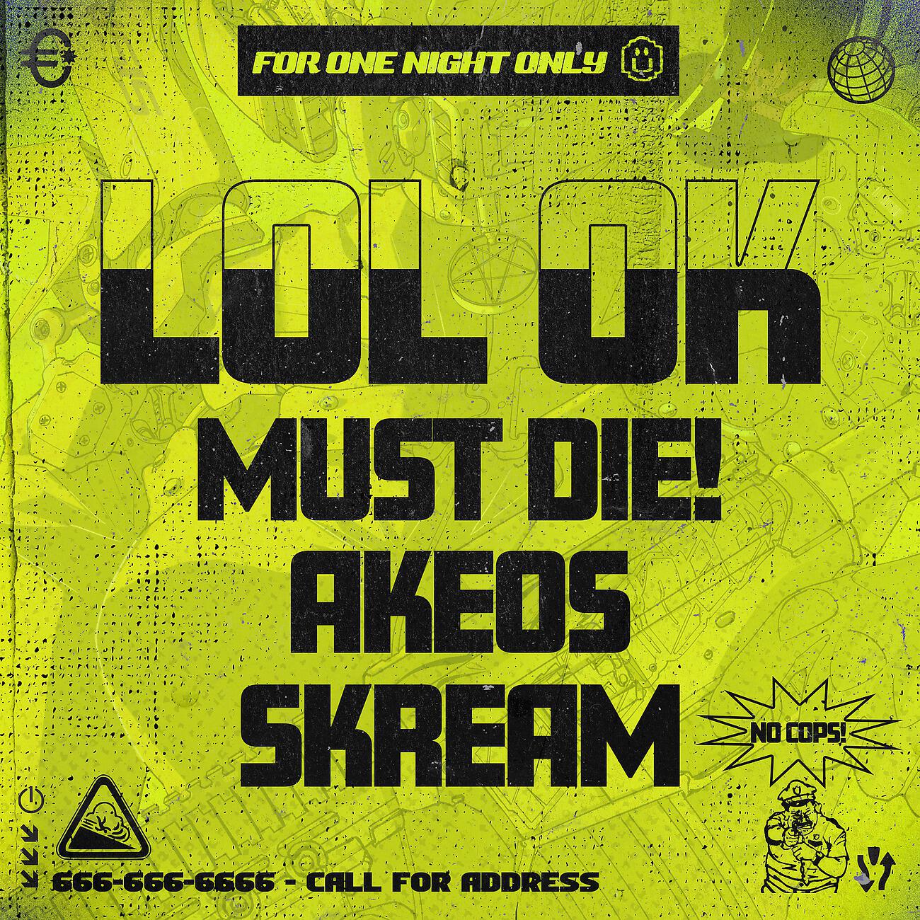 MUST DIE! - LOL OK