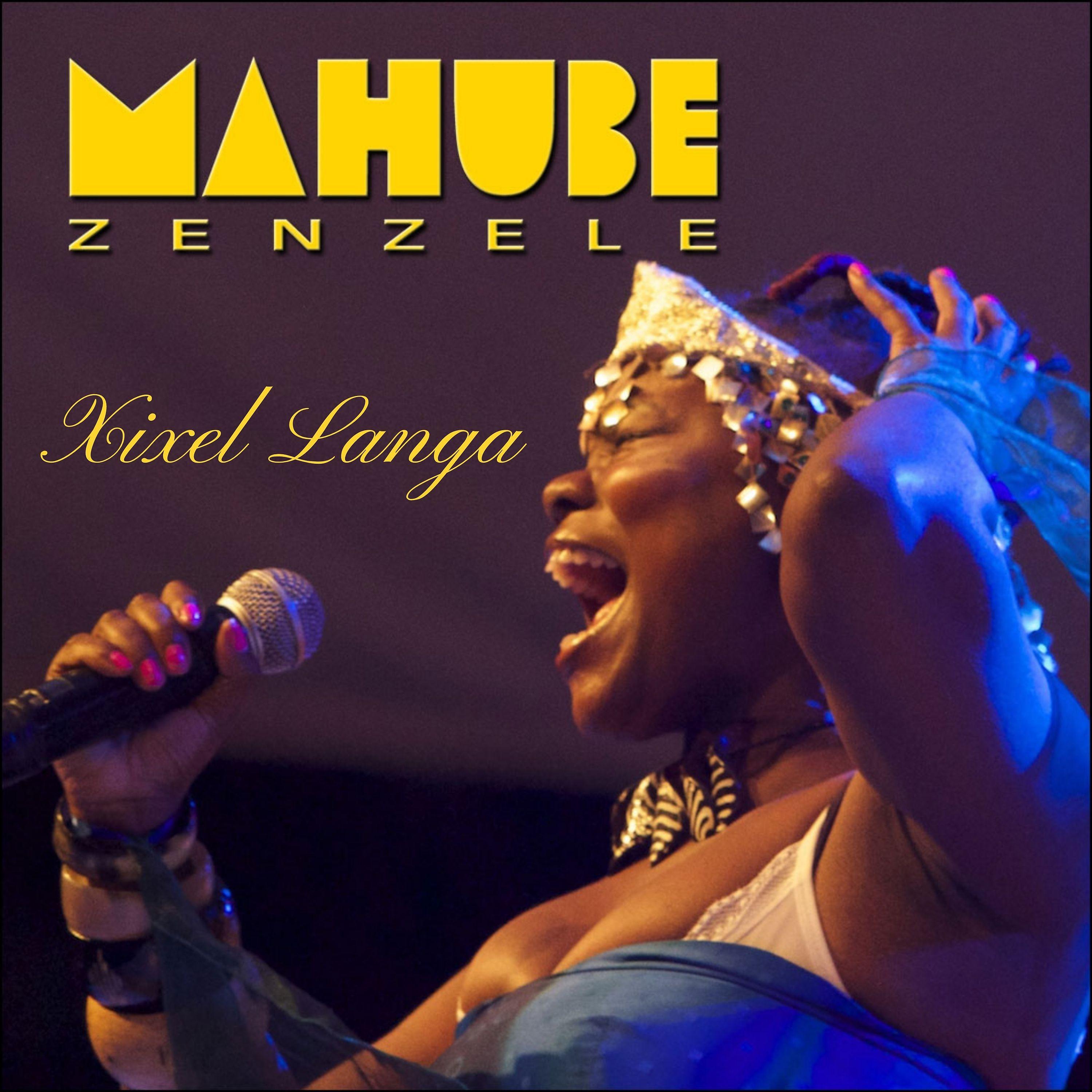 Постер альбома Mahube Zenzele