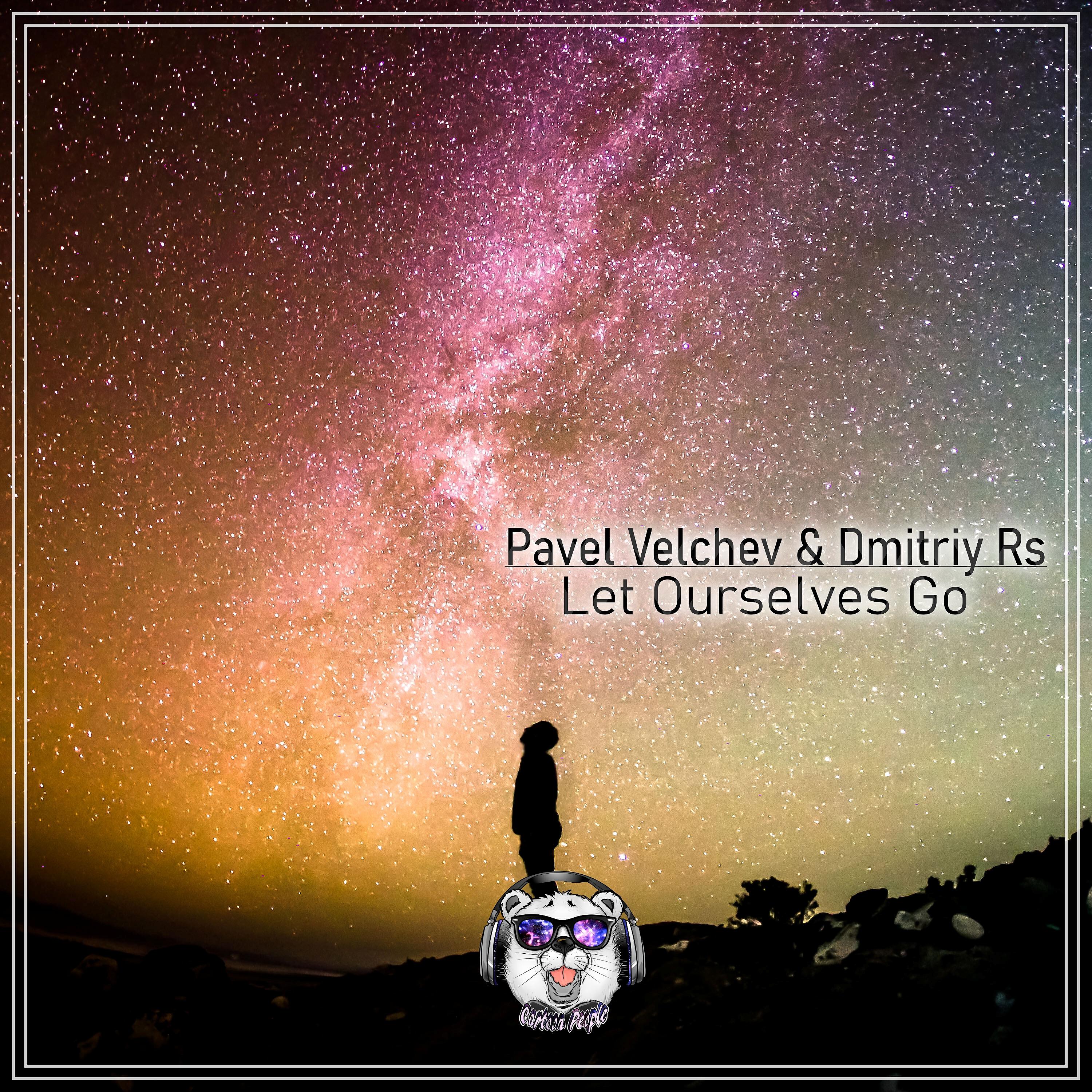 Pavel Velchev - Let Ourselves Go