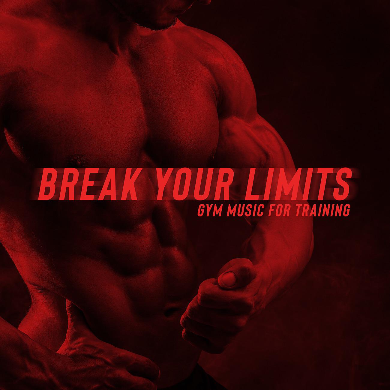 Постер альбома Break Your Limits