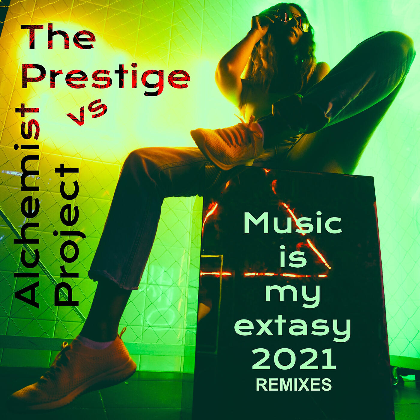 The Prestige - Music Is My Extasy 2021 (Sunshinelovers Remix Radio Edit)