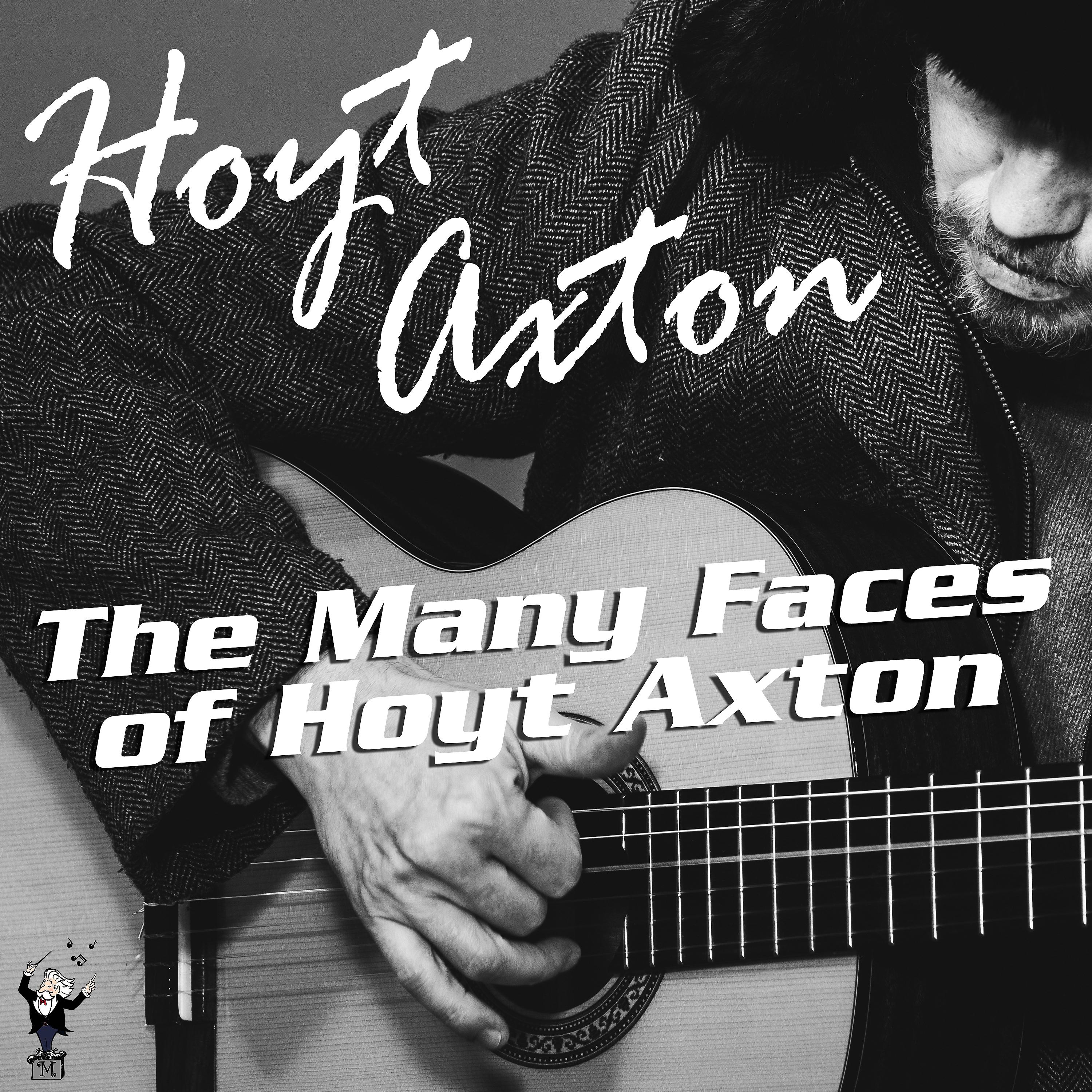 Постер альбома The Many Faces of Hoyt Axton