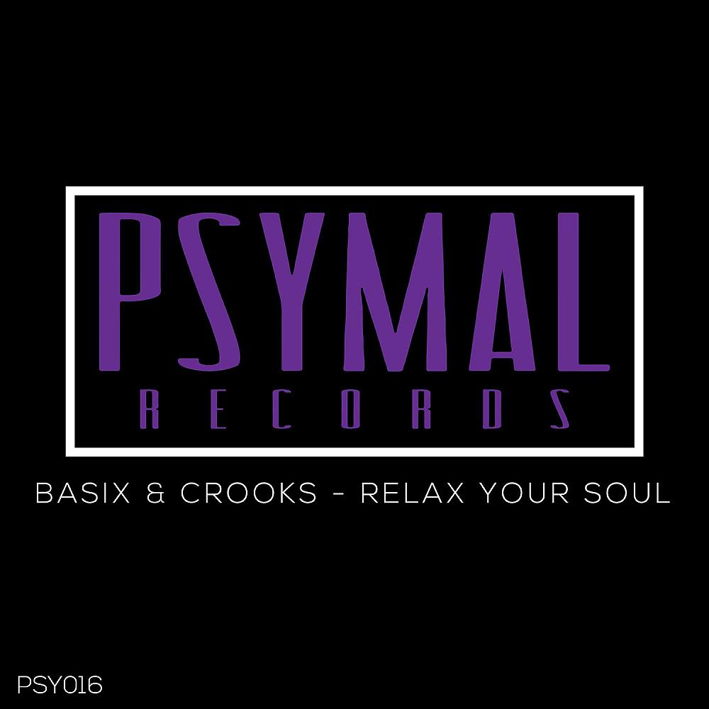 Постер альбома Relax Your Soul