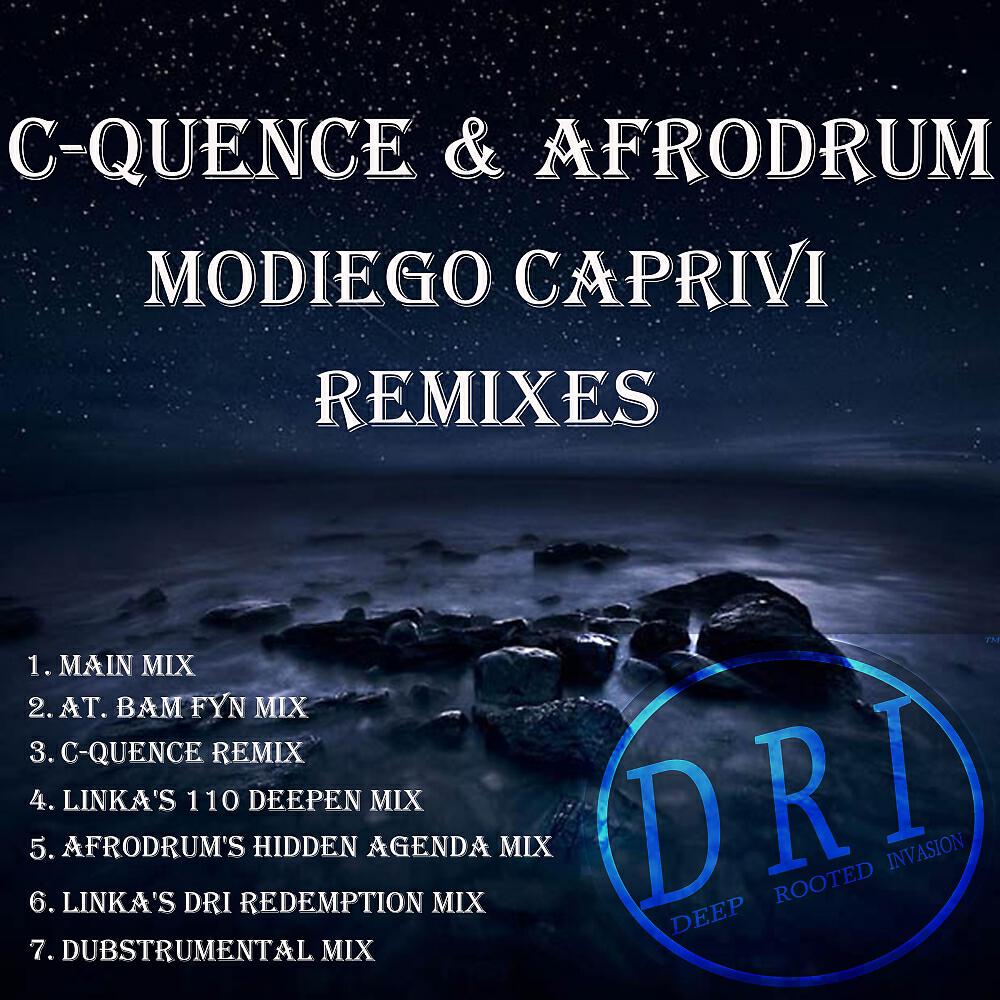 C-Quence - MoDiego Caprivi (Linka's DRI Redemption Mix)