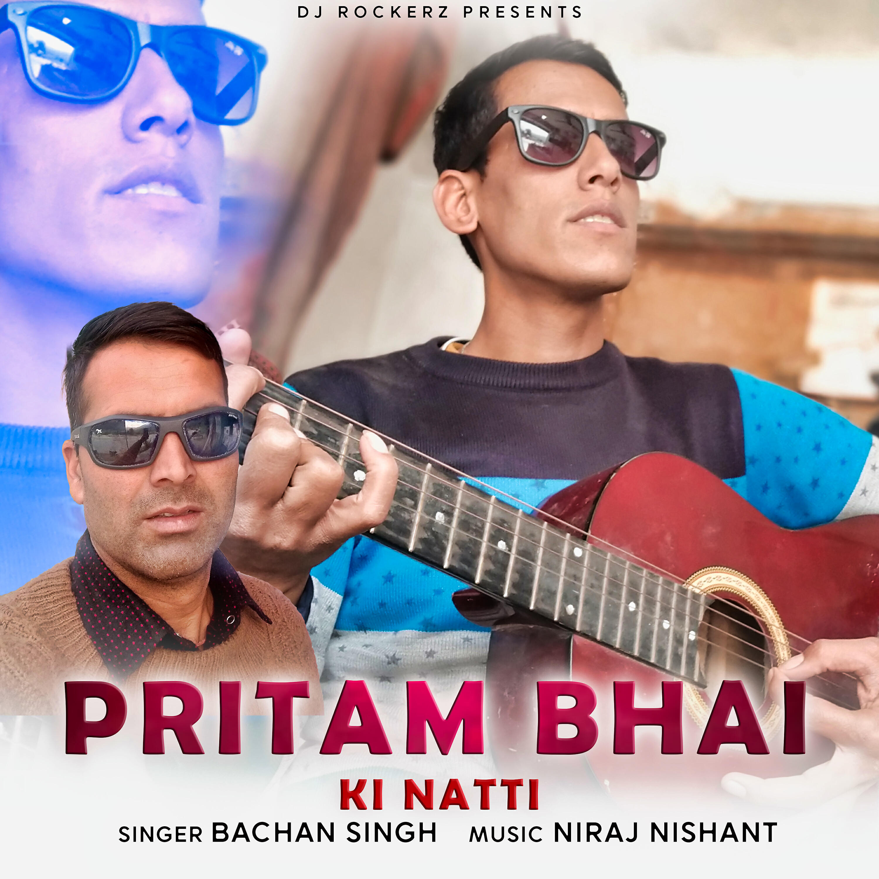 Bachan Singh - Pritam Bhai Ki Natti