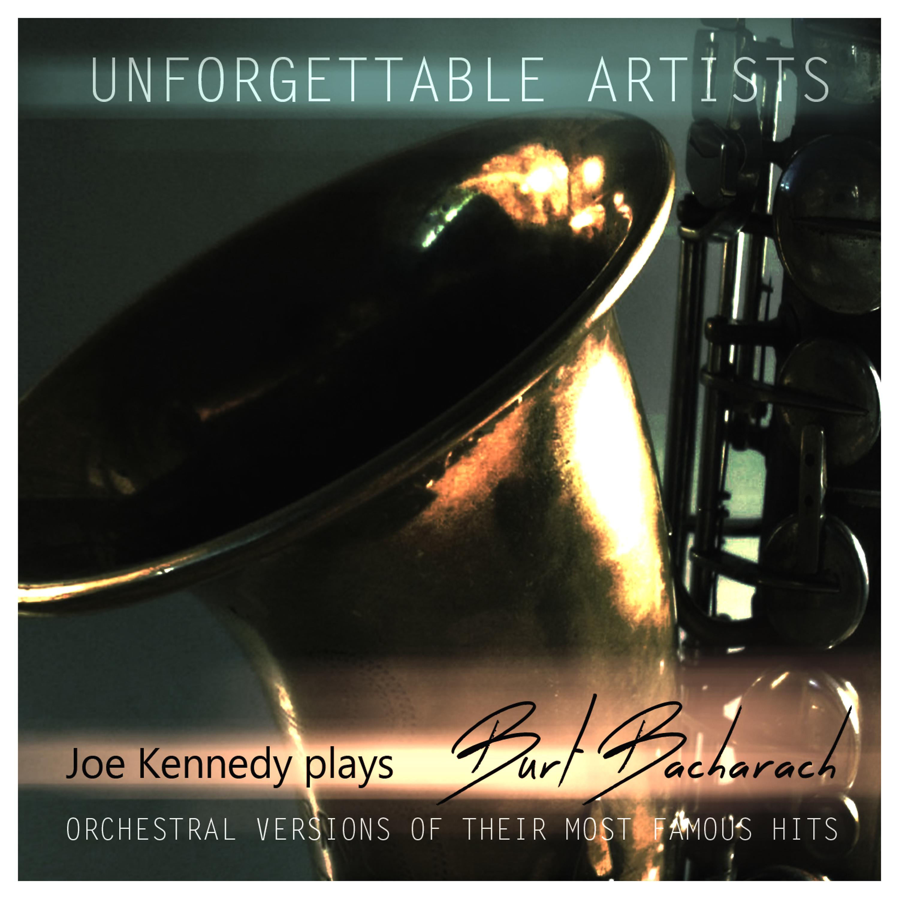 Постер альбома Joe Kennedy Plays... Burt Bacharach