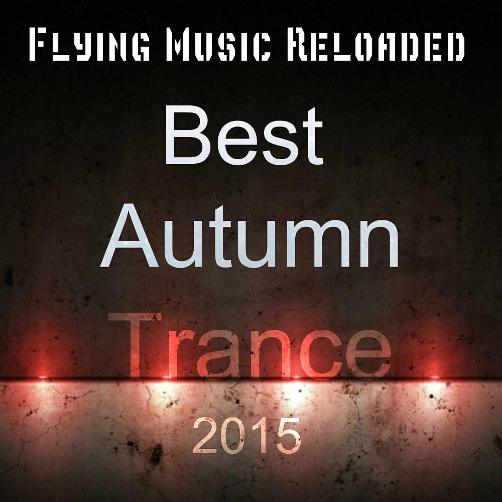 Постер альбома Best Autumn Trance 2015