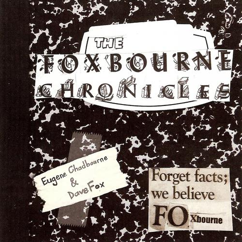 Постер альбома The Foxbourne Chronicle
