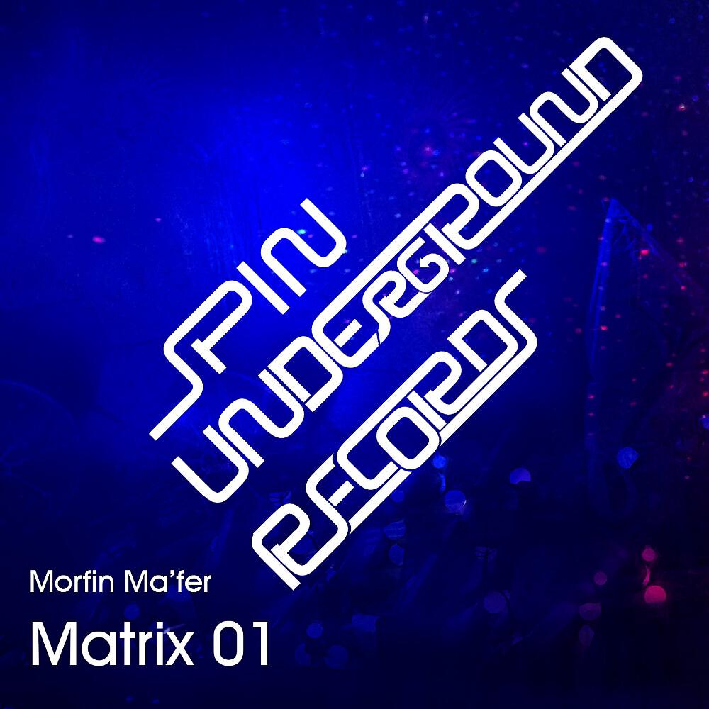 Morfin Ma'fer - Matrix 01