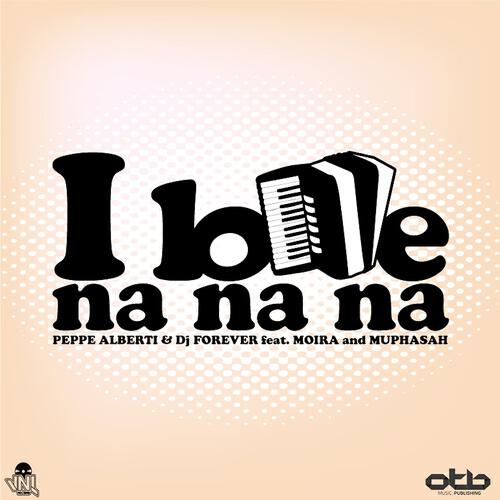 Peppe Alberti - I Love Na Na Na (Original Re Edit Mix)