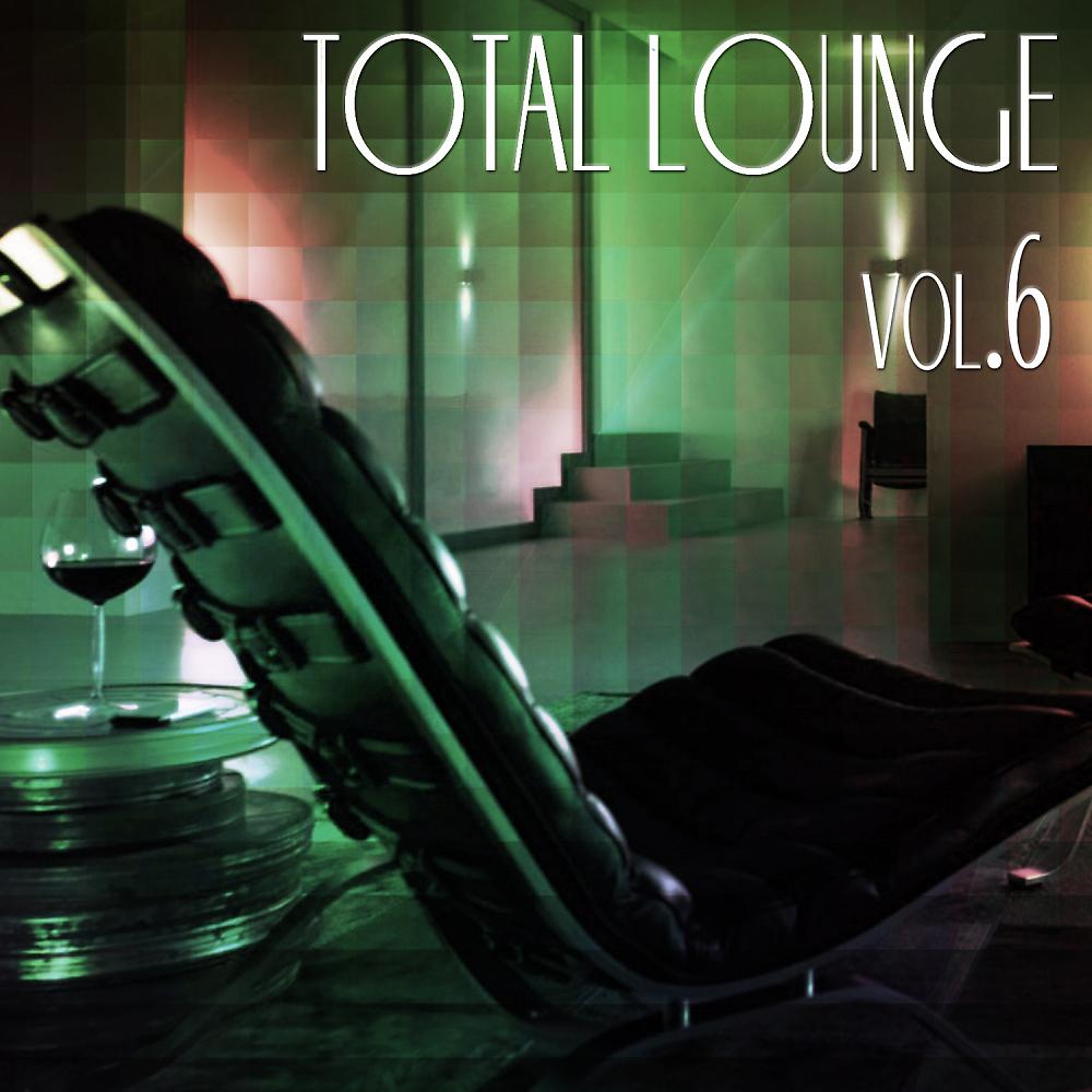 Постер альбома Total Lounge, Vol. 6