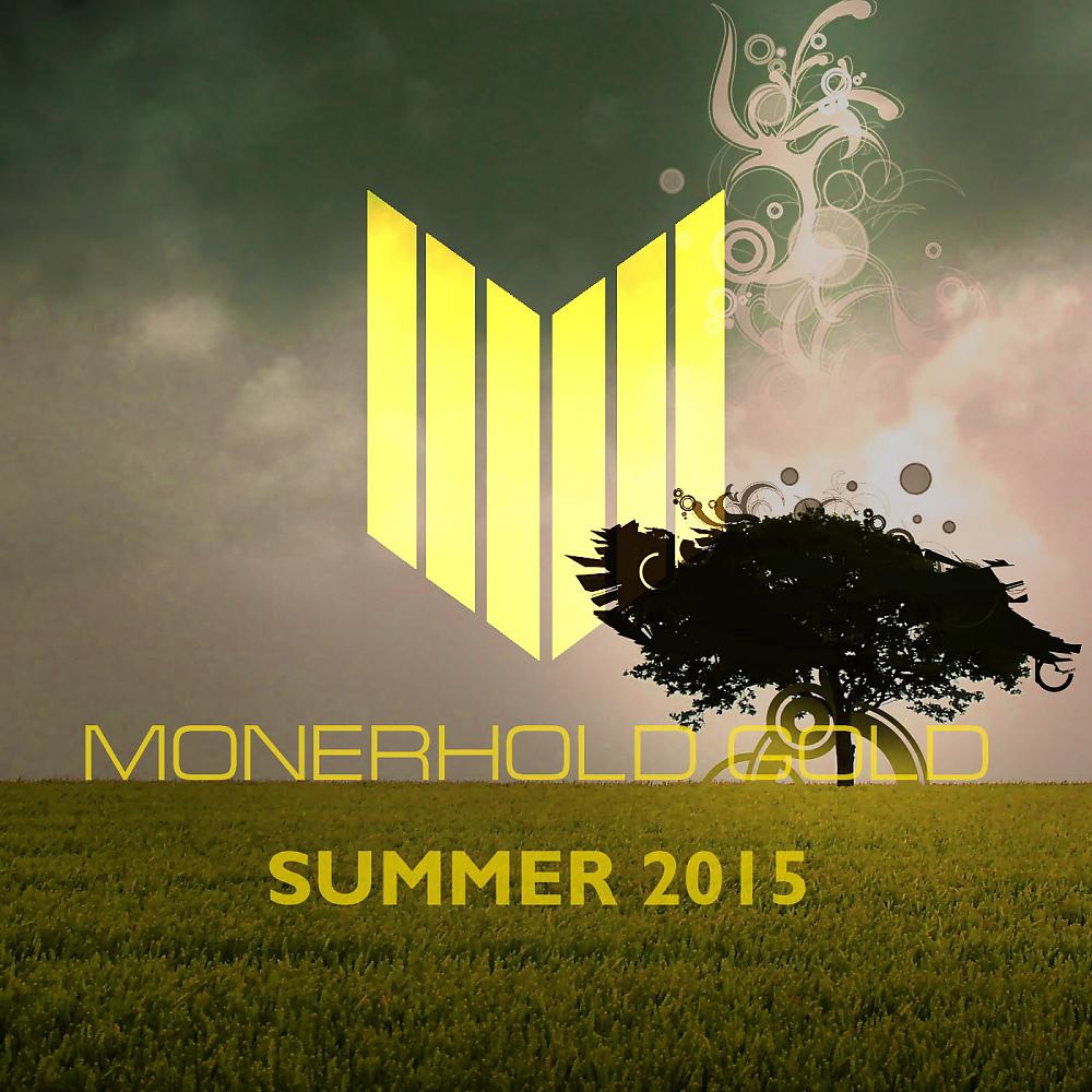 Постер альбома Monerhold Gold: Summer 2015