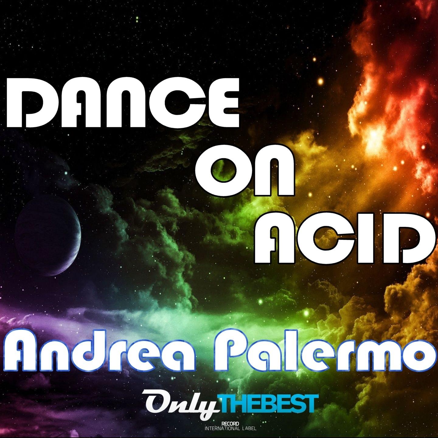 Постер альбома Dance On Acid