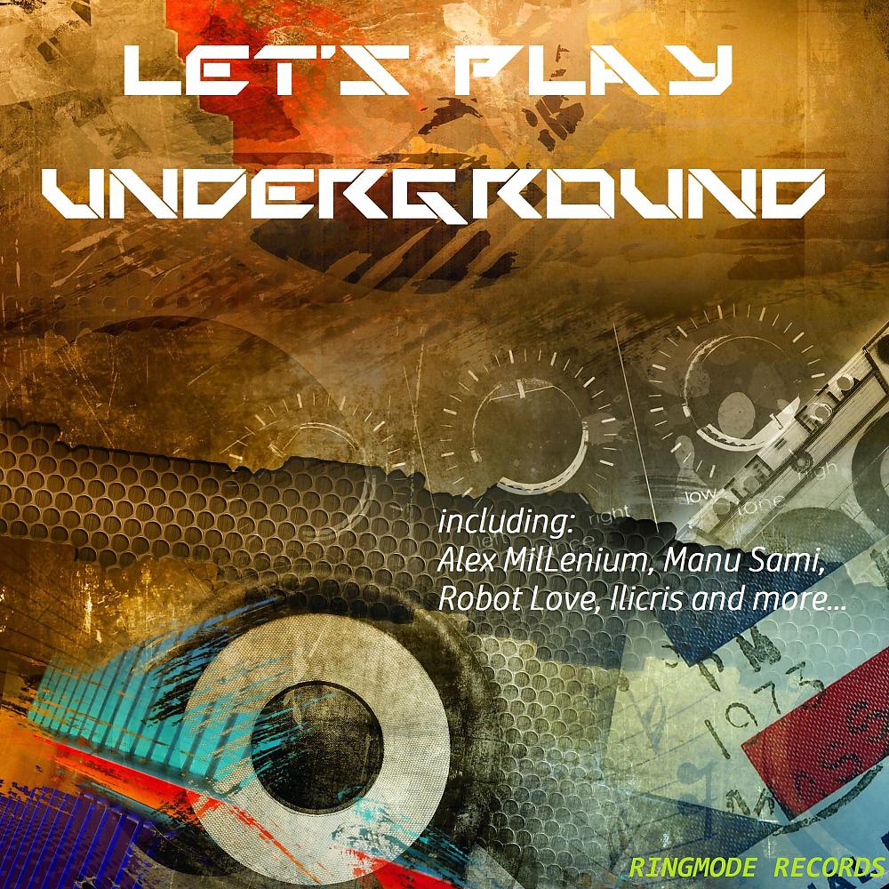 Постер альбома Let's Play Underground