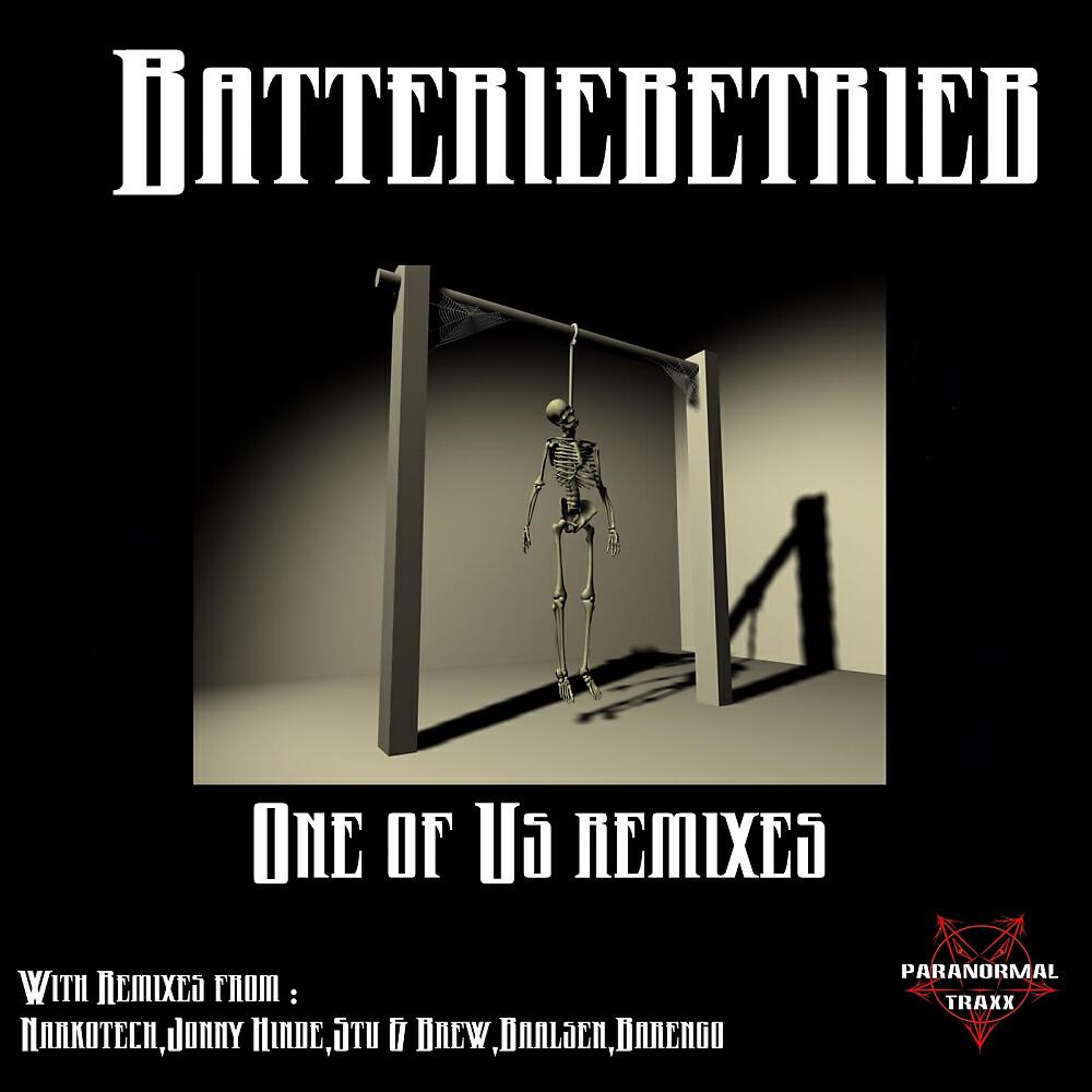 Batteriebetrieb - One Of Us (Baalsen Remix)