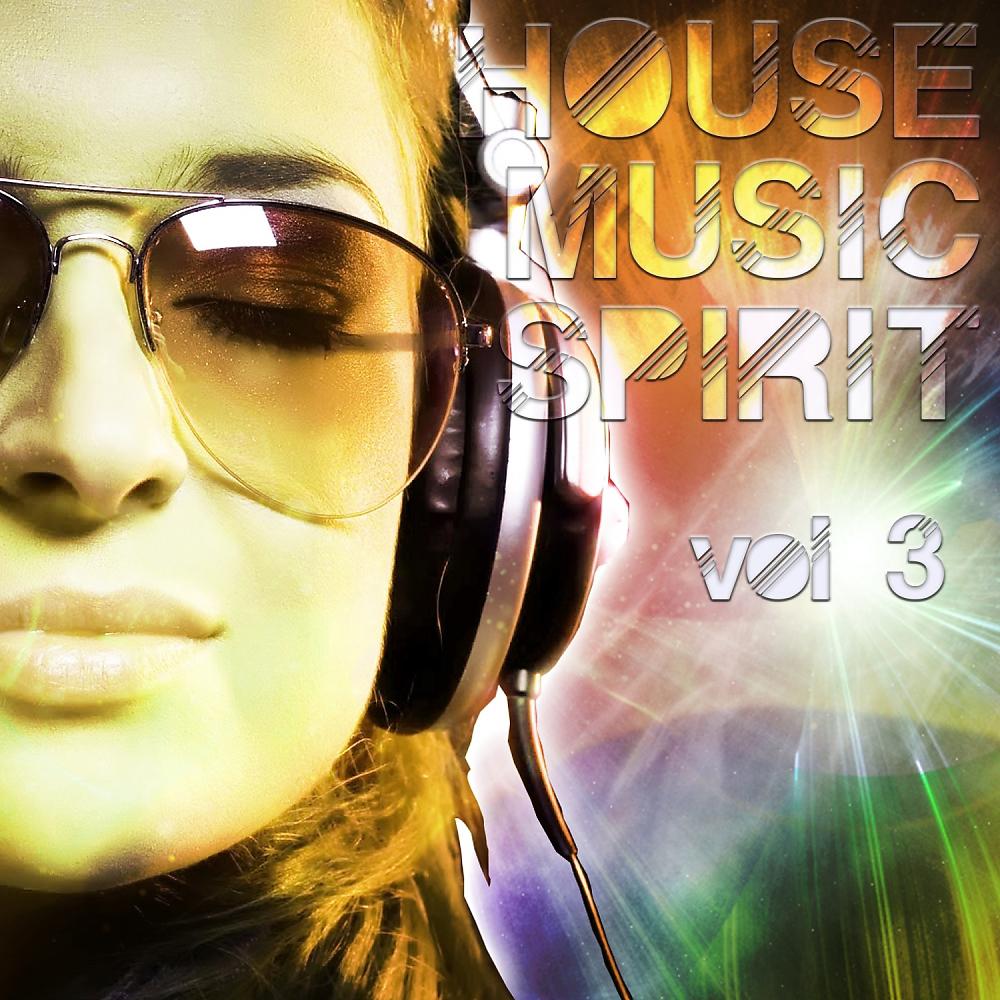 Постер альбома House Music Spirit, Vol. 3