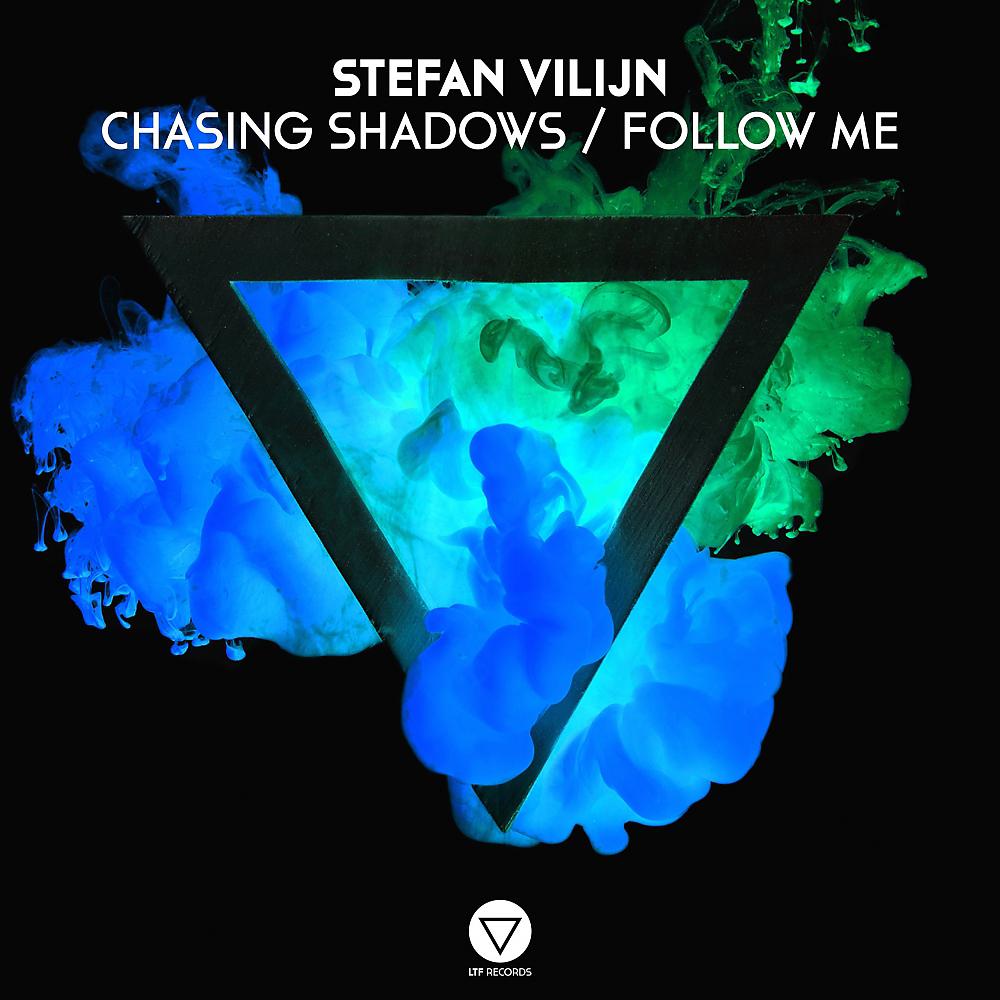 Постер альбома Chasing Shadows / Follow Me
