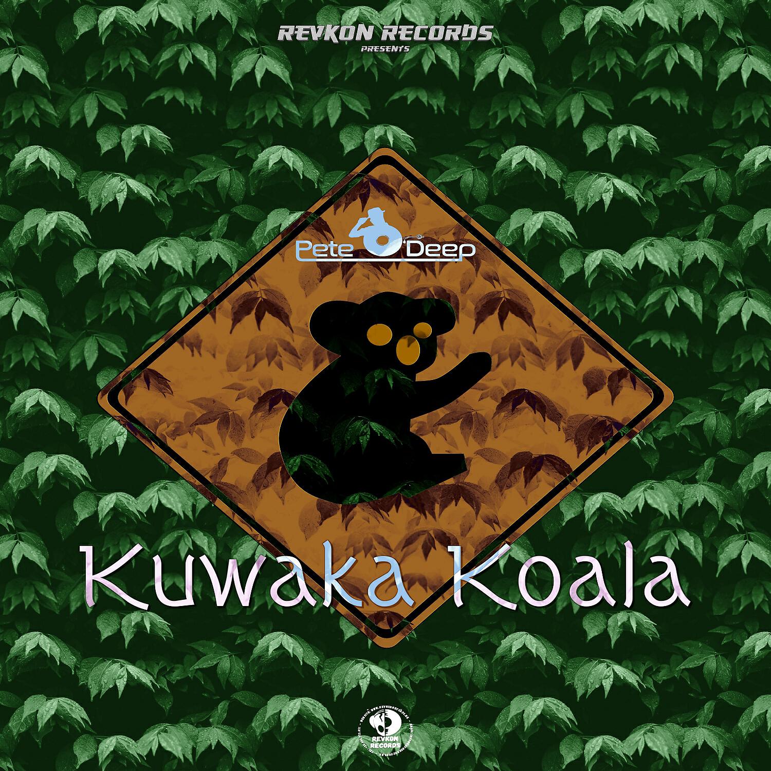 Pete O'Deep - Kuwaka Koala (original mix)