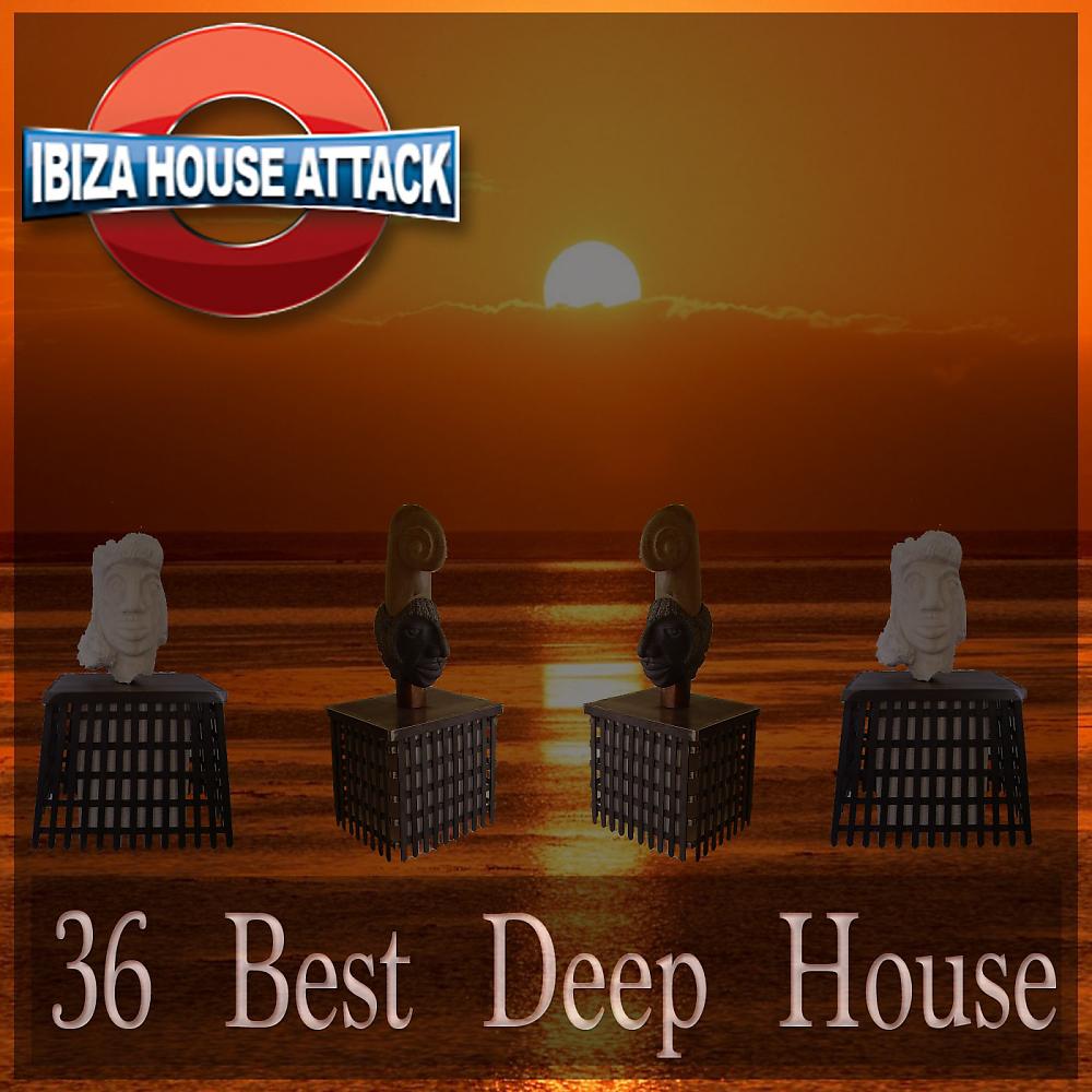 Постер альбома 36 Best Deep House