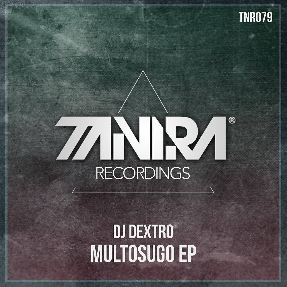 DJ Dextro - Multosugo