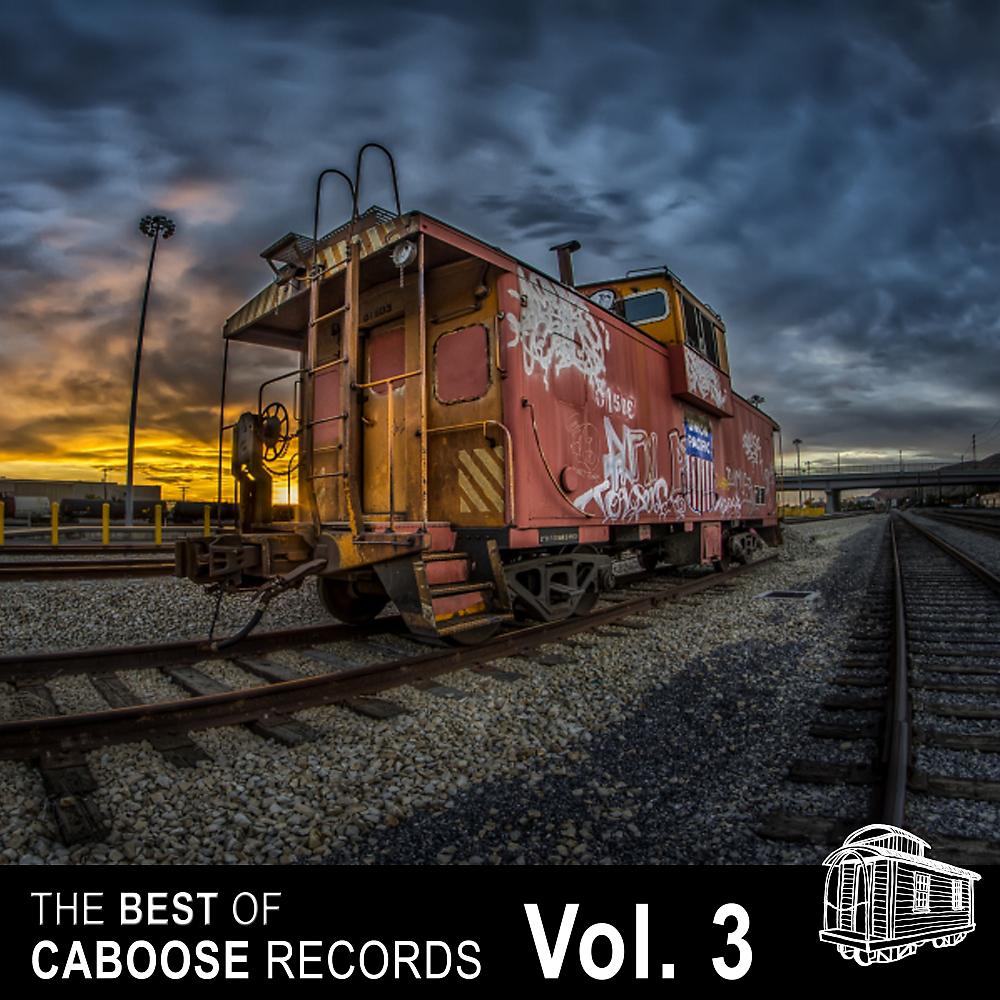 Постер альбома The Best Of Caboose Records, Vol. 3