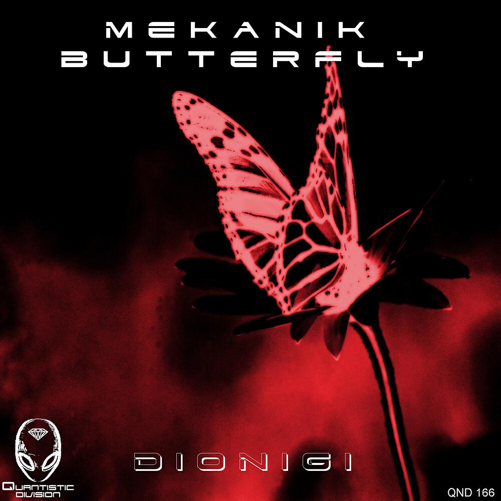 Dionigi - Mekanik Butterfly