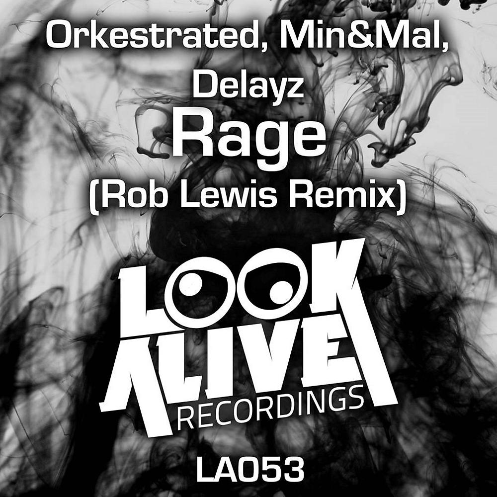 Постер альбома Rage (Rob Lewis Remix)