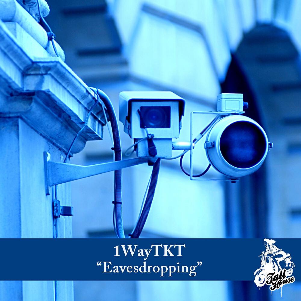 1WayTKT - Eavesdropping