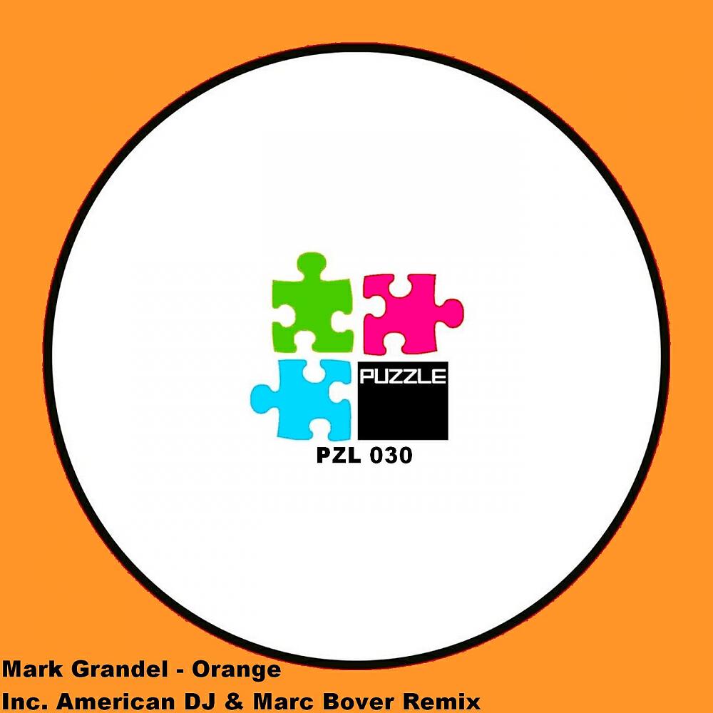 Mark Grandel - Orange (American DJ, Marc Bover Remix)