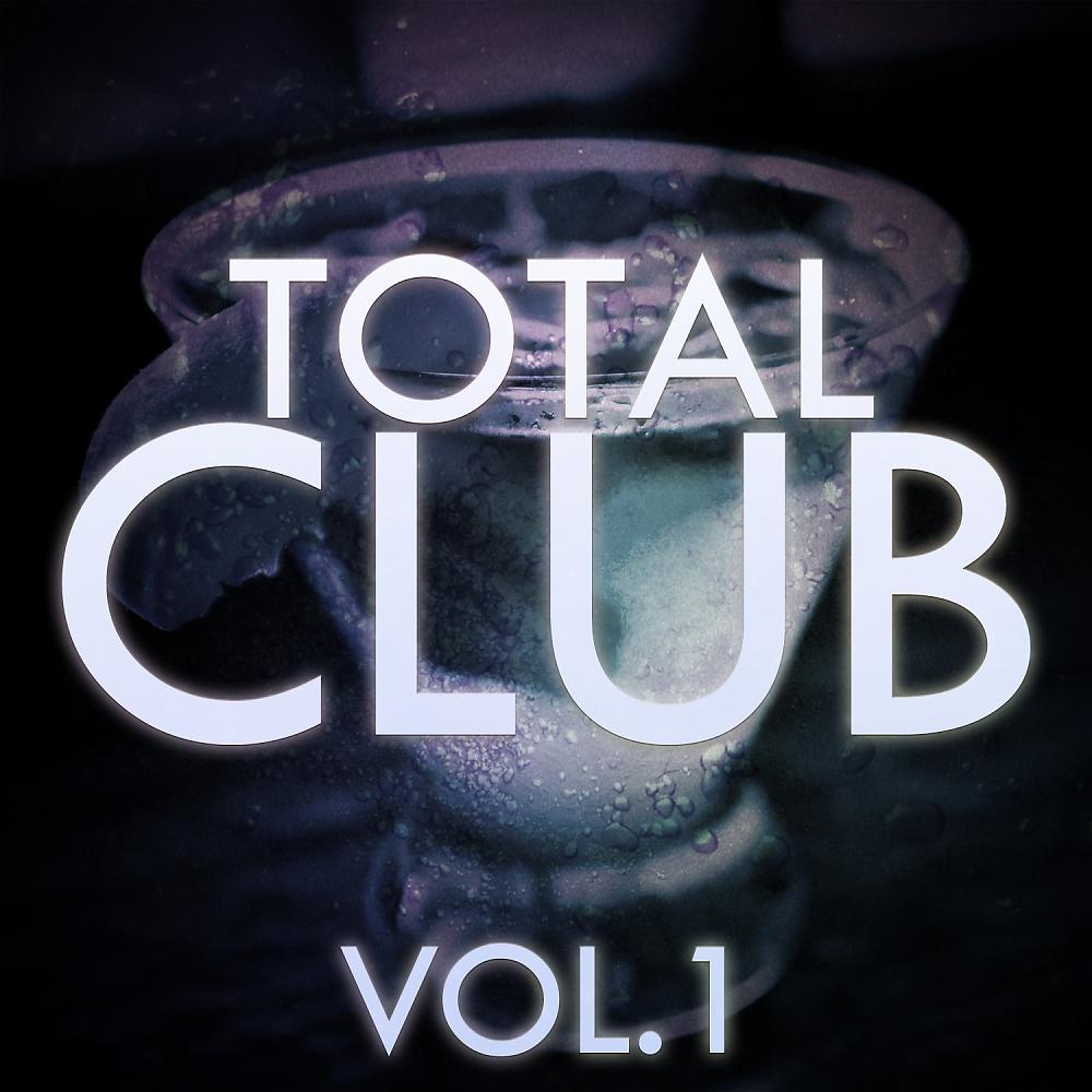 Постер альбома Total Club, Vol. 1